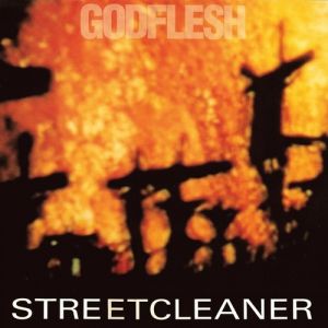 Album Godflesh - Streetcleaner