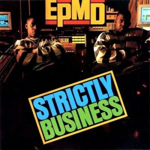 Album EPMD - Strictly Business