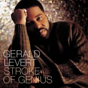Album Gerald Levert - Stroke of Genius