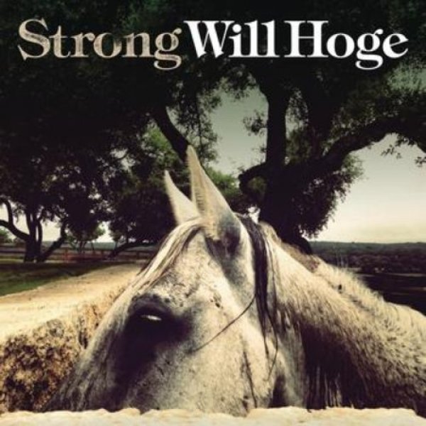 Album Will Hoge - Strong