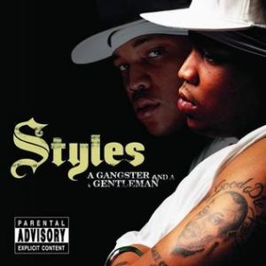 Album Styles P - A Gangster and a Gentleman