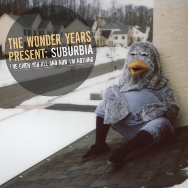 The Wonder Years Suburbia I've Given You All and Now I'm Nothing, 2011