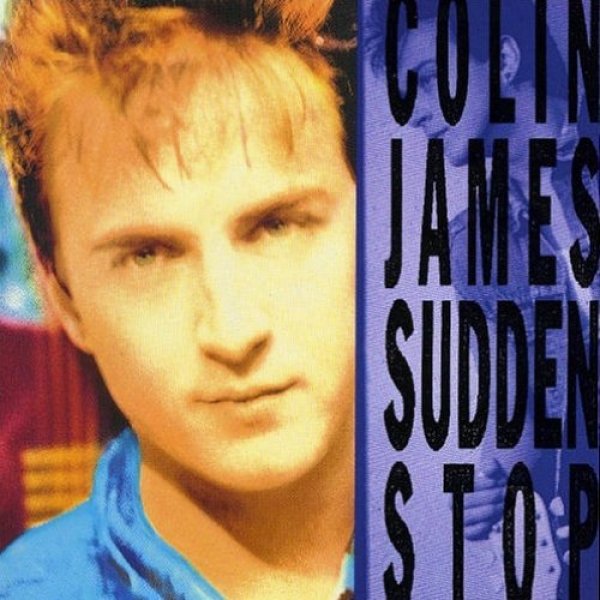 Colin James Sudden Stop, 1990
