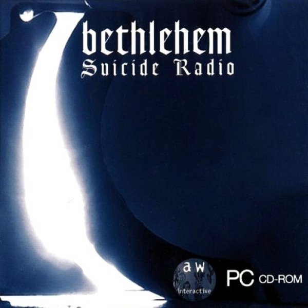 Bethlehem Suicide Radio, 2003