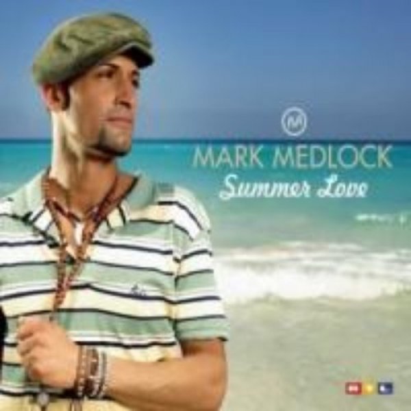 Album Mark Medlock - Summer Love