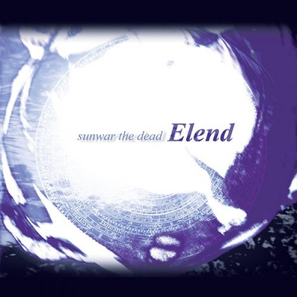 Album Elend - Sunwar the Dead