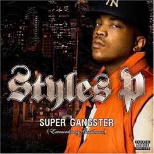 Album Styles P - Super Gangster (Extraordinary Gentleman)