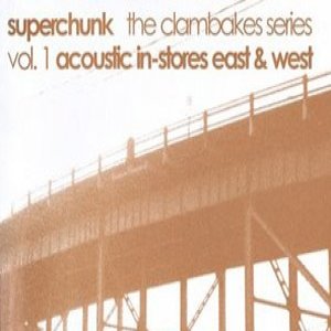 Album Superchunk - The Clambakes Series Vol. 1