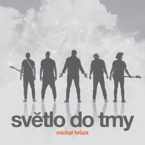 Album Michal Hrůza - Světlo do tmy