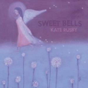 Album Kate Rusby - Sweet Bells