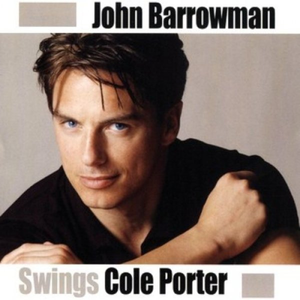 Album John Barrowman - Swings Cole Porter