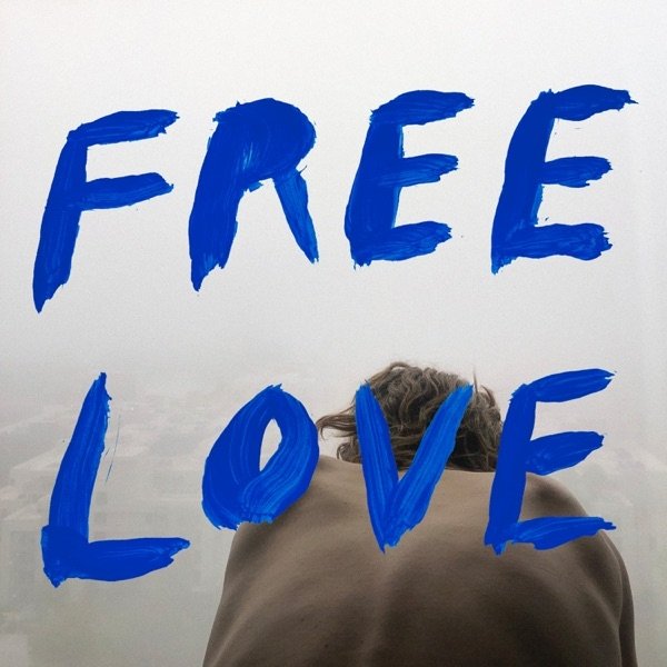Sylvan Esso Free Love, 2020