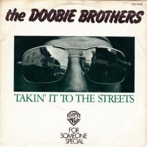 Takin' It to the Streets - album
