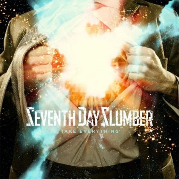 Album Seventh Day Slumber - Take Everything