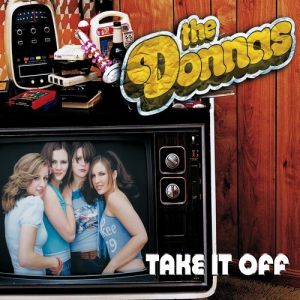 Album The Donnas - Take It Off
