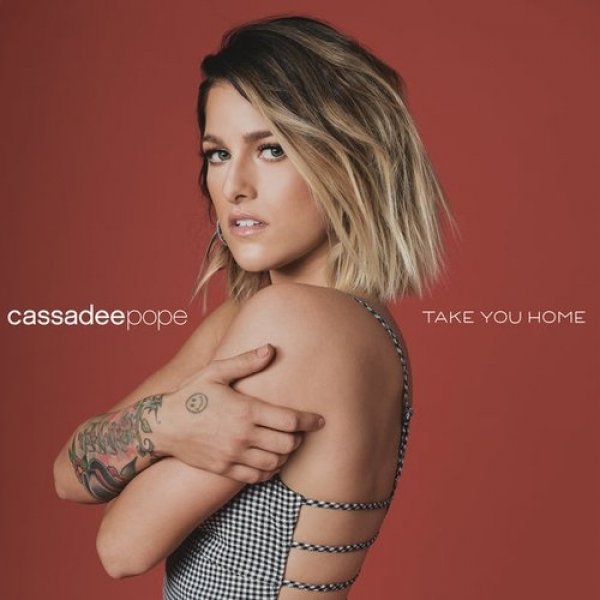Album Cassadee Pope - Take You Home