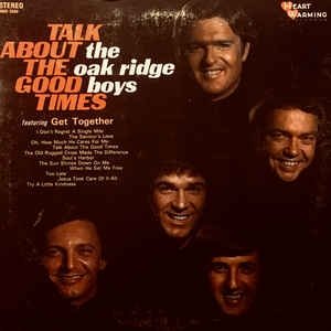 Album The Oak Ridge Boys - Talk About the Good Times