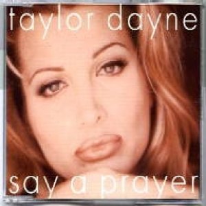 Album Say a Prayer - Taylor Dayne