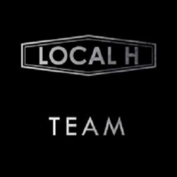 Album Local H - Team