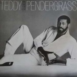 Teddy Pendergrass It's Time for Love, 1981