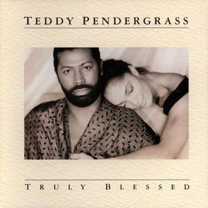 Album Teddy Pendergrass - Truly Blessed