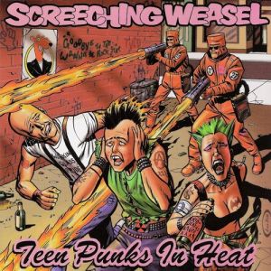 Album Screeching Weasel - Teen Punks in Heat