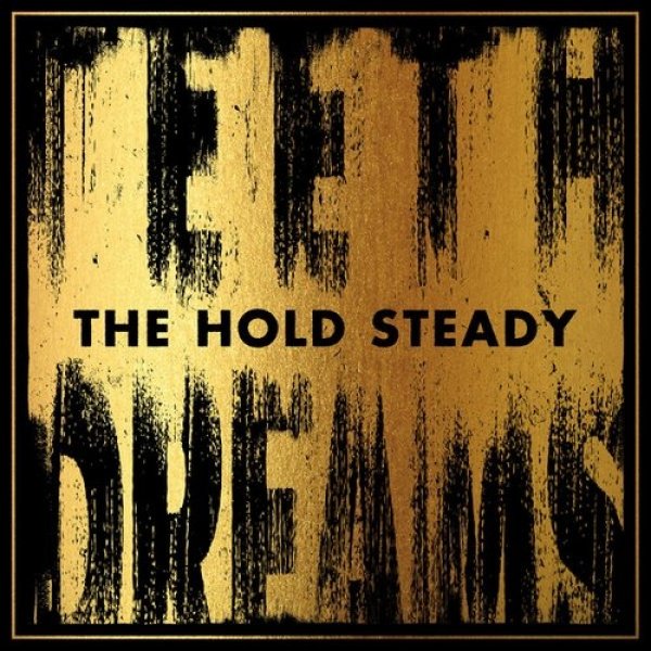 Album The Hold Steady - Teeth Dreams