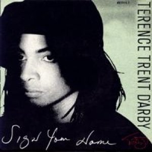 Terence Trent D'Arby Sign Your Name, 1987
