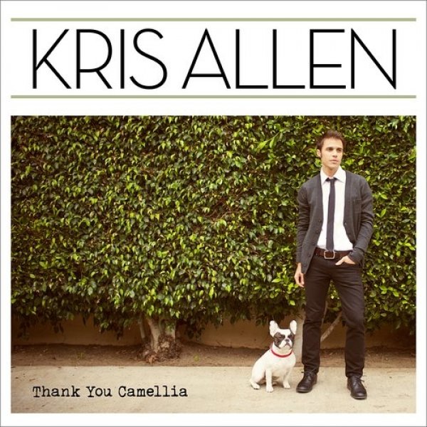 Kris Allen Thank You Camellia, 2012