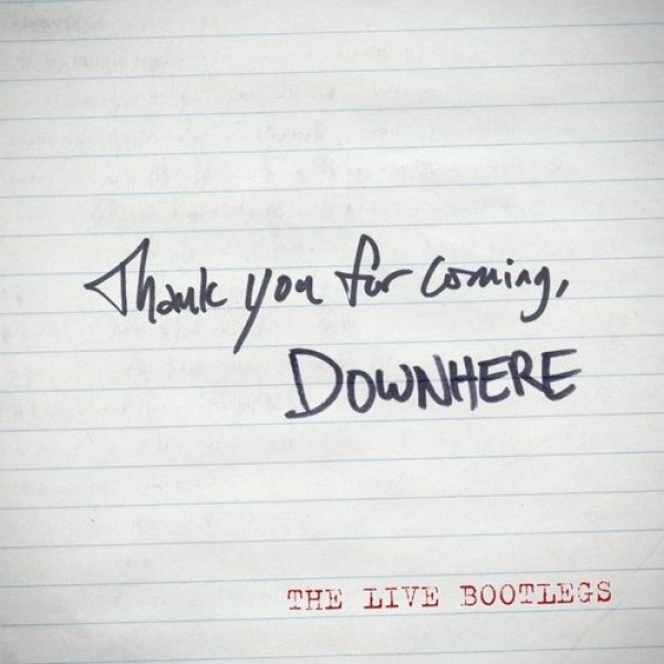 Album Downhere - Thank You For Coming - The LIVE Bootlegs - EP