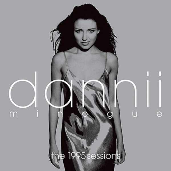 Album Dannii Minogue - The 1995 Sessions