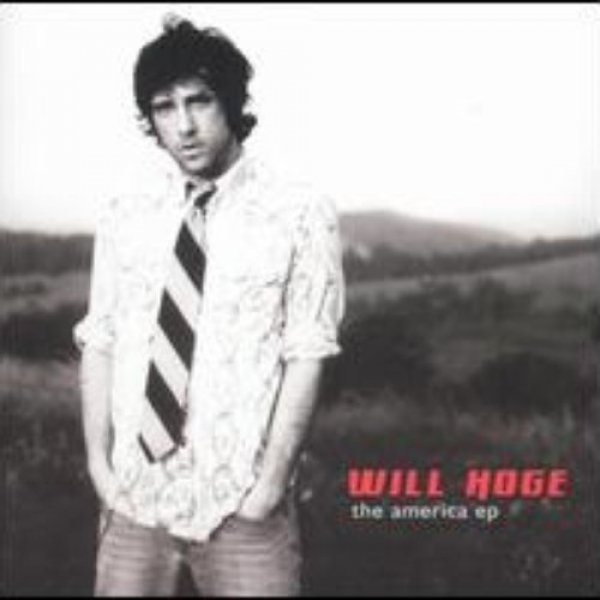 Album Will Hoge - The America EP