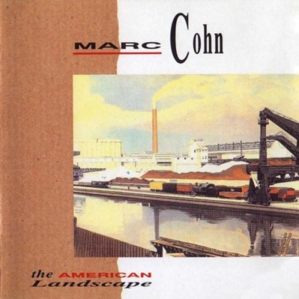 Album Marc Cohn - The American Landscape