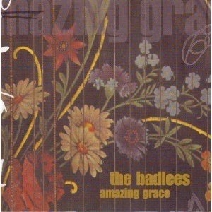 Album The Badlees - Amazing Grace