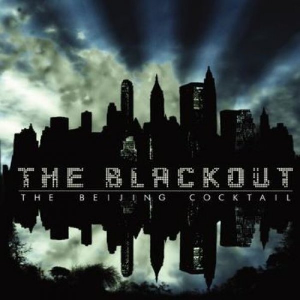 Album The Blackout - The Beijing Cocktail