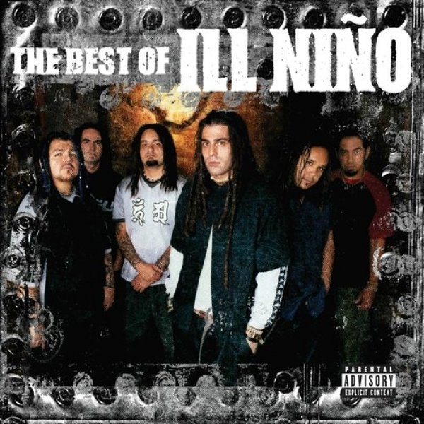 The Best of Ill Niño - album