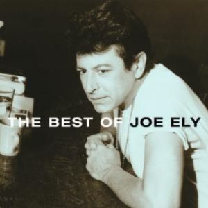 The Best Of Joe Ely - album