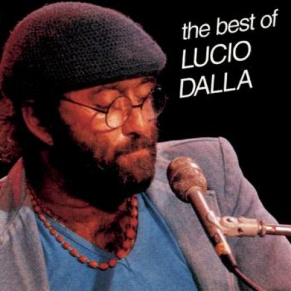 Album Lucio Dalla - The best of Lucio Dalla
