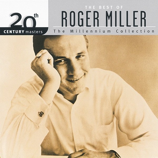 Album Roger Miller - The Best of Roger Miller