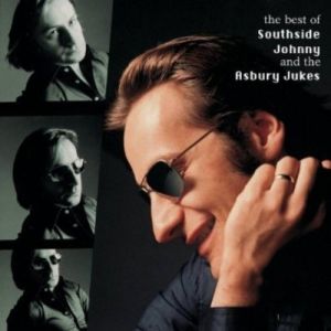 The Best of Southside Johnny & The Asbury Jukes Album 