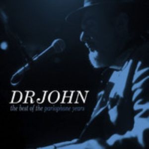 Album Dr. John - The Best of the Parlophone Years