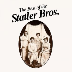The Statler Brothers The Best of the Statler Bros., 1975