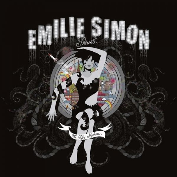 Album Émilie Simon - The Big Machine