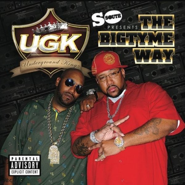 Album UGK - The Bigtyme Way