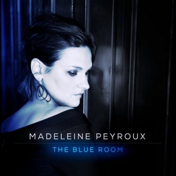 Madeleine Peyroux The Blue Room, 2013