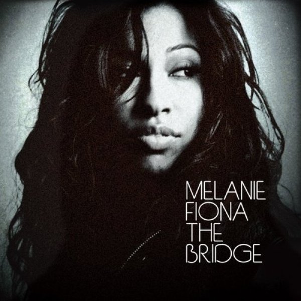 Album Melanie Fiona - The Bridge