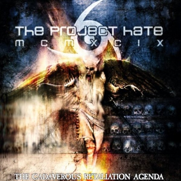 Album The Project Hate MCMXCIX - The Cadaverous Retaliation Agenda