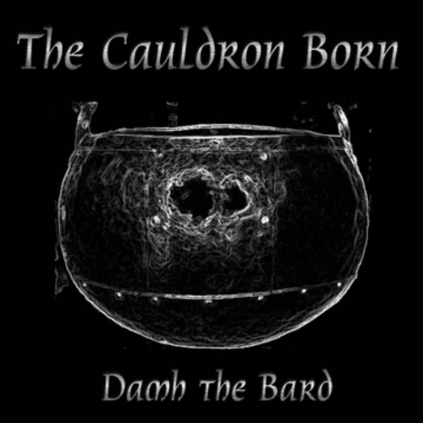 Album Damh the Bard - The Cauldron Born