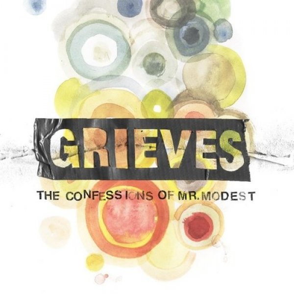 Album Grieves - The Confessions of Mr. Modest