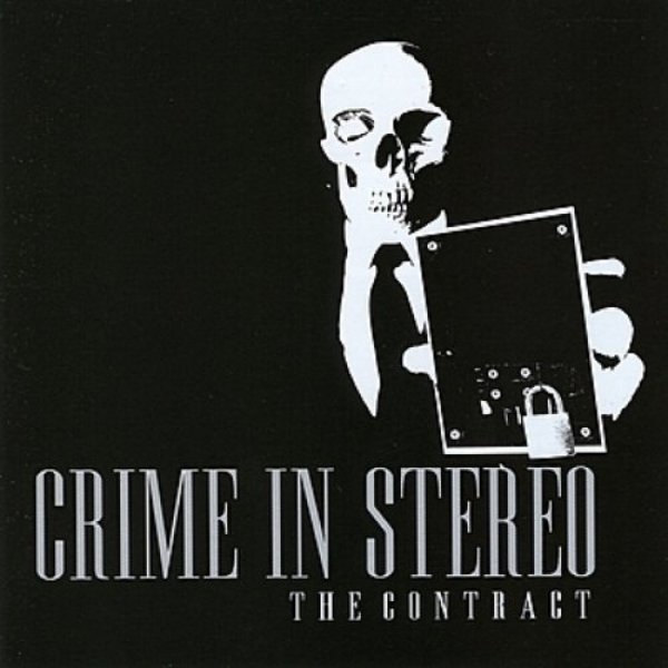 Album The Contract - Crime In Stereo